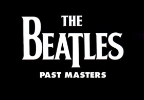 THE BEATLES | PAST MASTERS