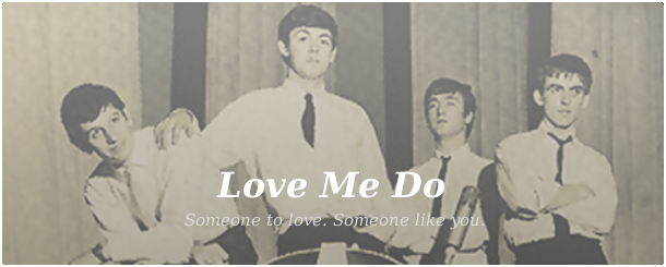 Love Me Do