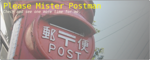 Please Mister Postman