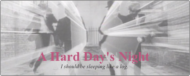 A Hard Day's Night