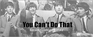 You Can't Do That