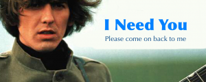 I Need You