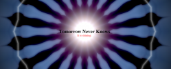 Tomorrow Never Knows