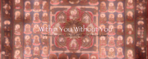 Within You Without You